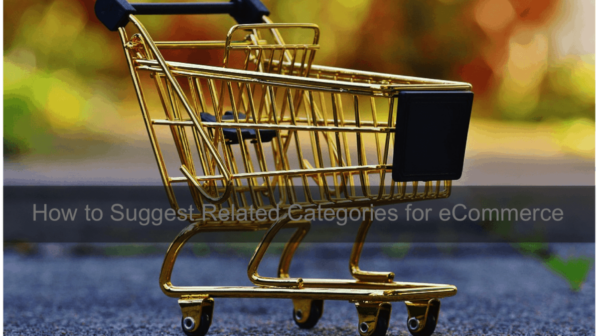 How to Suggest Related Categories for eCommerce infographic