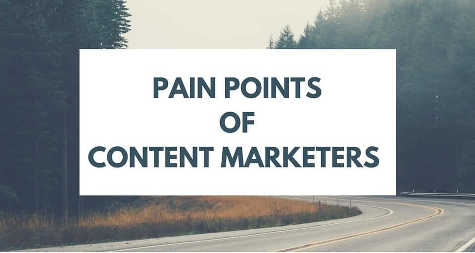 Pain Points Of Content Marketers caption