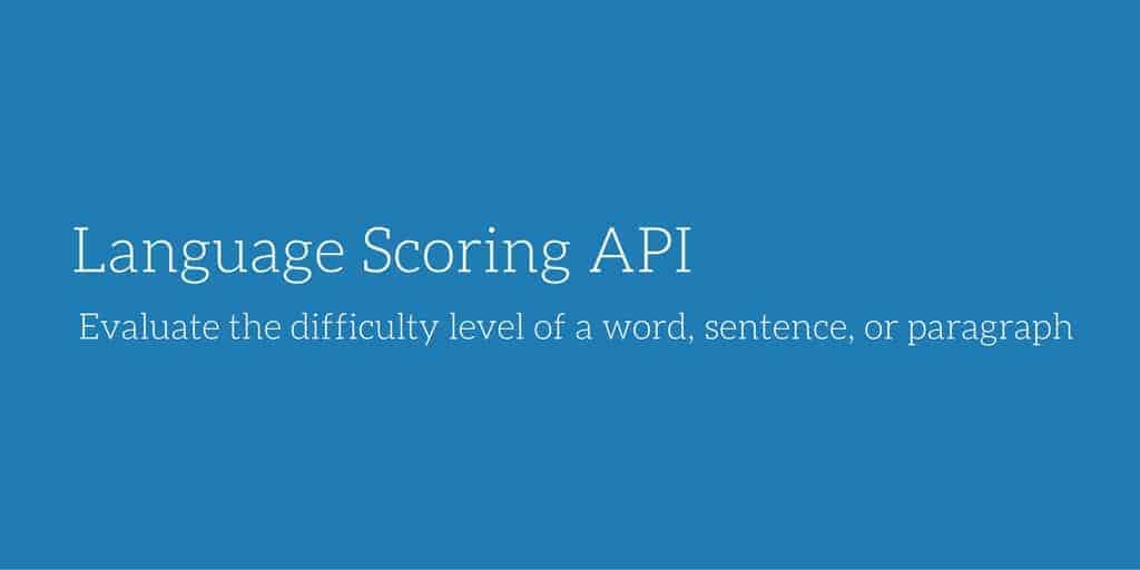 Language Scoring API Word Difficulty Banner