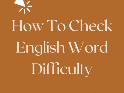How To Check English Word Difficulty