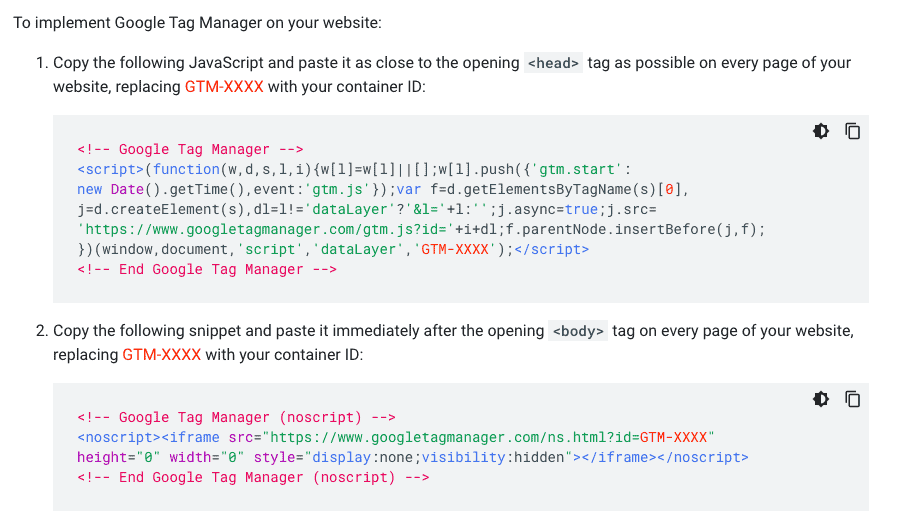 Google Tag Manger container snippet that needs to be added to the web page in order to fire tags