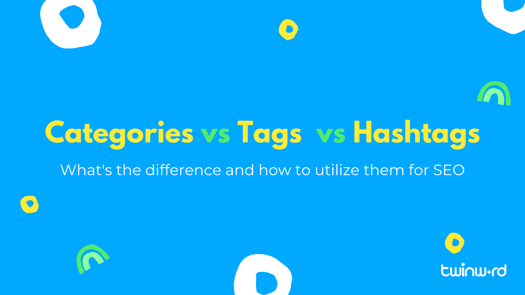 SEO Best Practice: Tags VS. Hashtags
