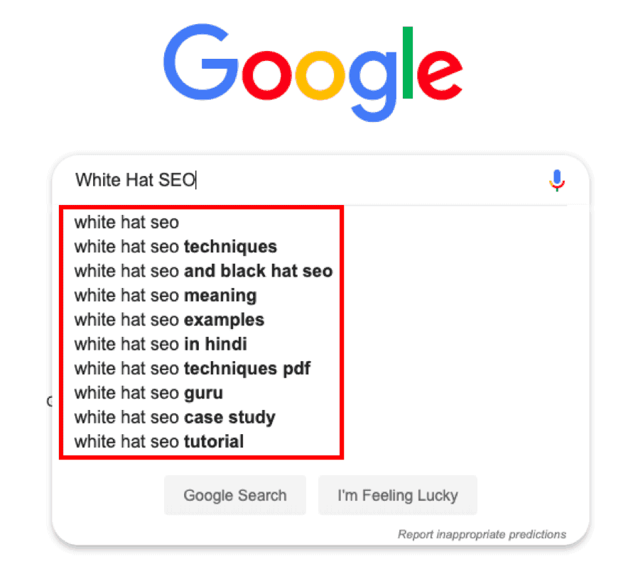 Google autosuggest for the keyword 'White Hat SEO'.