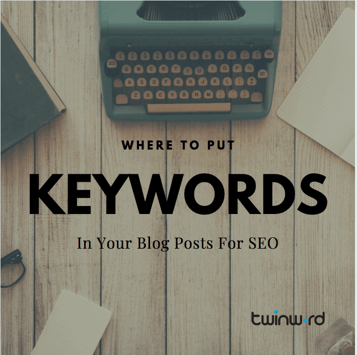 Where to put keywords in your blog for SEO featured image