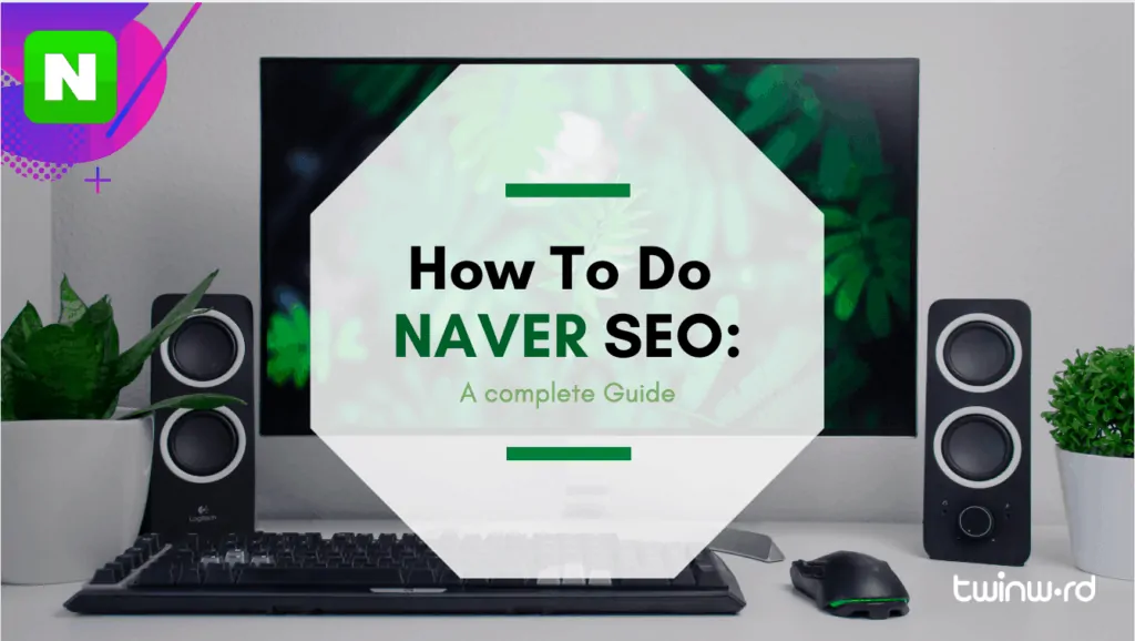 How To Do NAVER SEO