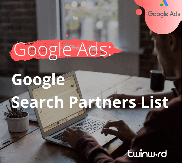 Google Ads: Google Search Partners List featured image