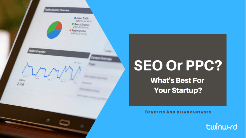 SEO or PPC? What's the best for a startup banner.