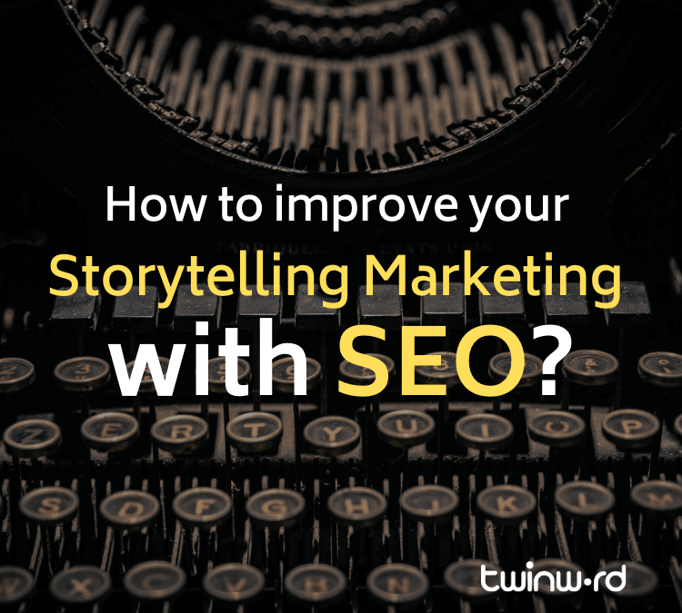 How to improve your storytelling marketing