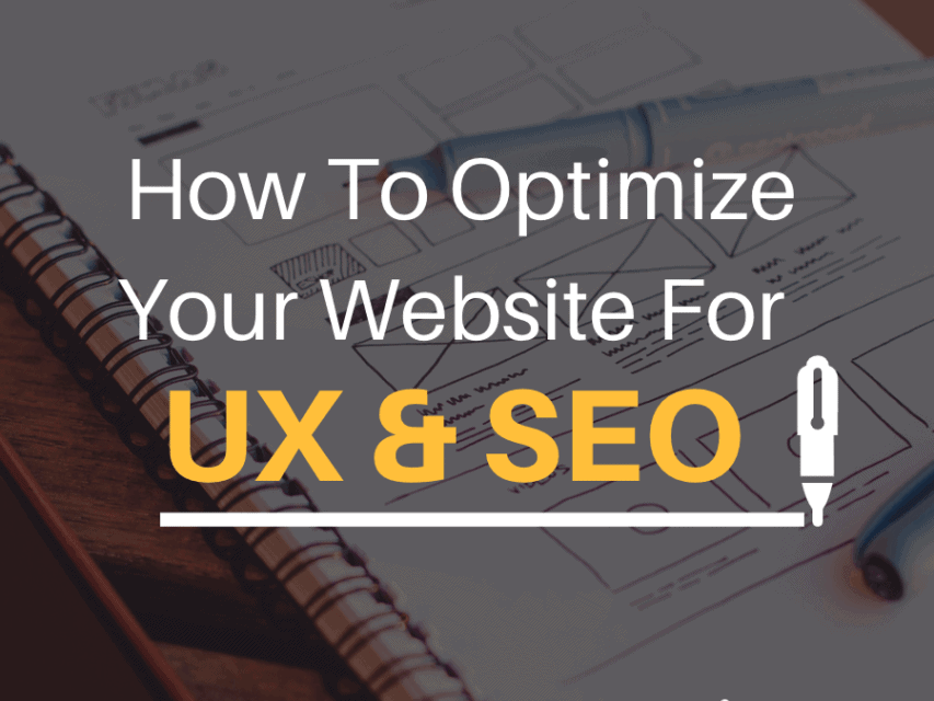 How To Optimize Your Website For UX And SEO - Twinword