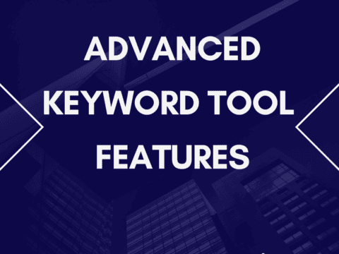 Image for Twinword blog on advanced keyword research tool features