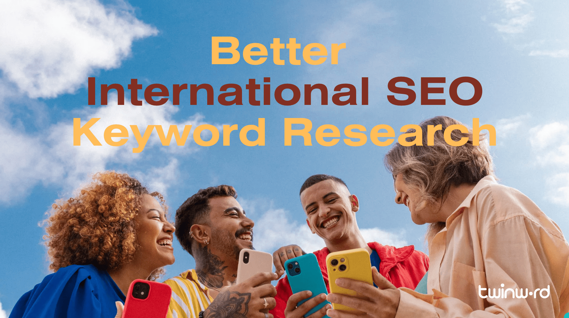Better International SEO Keyword Research