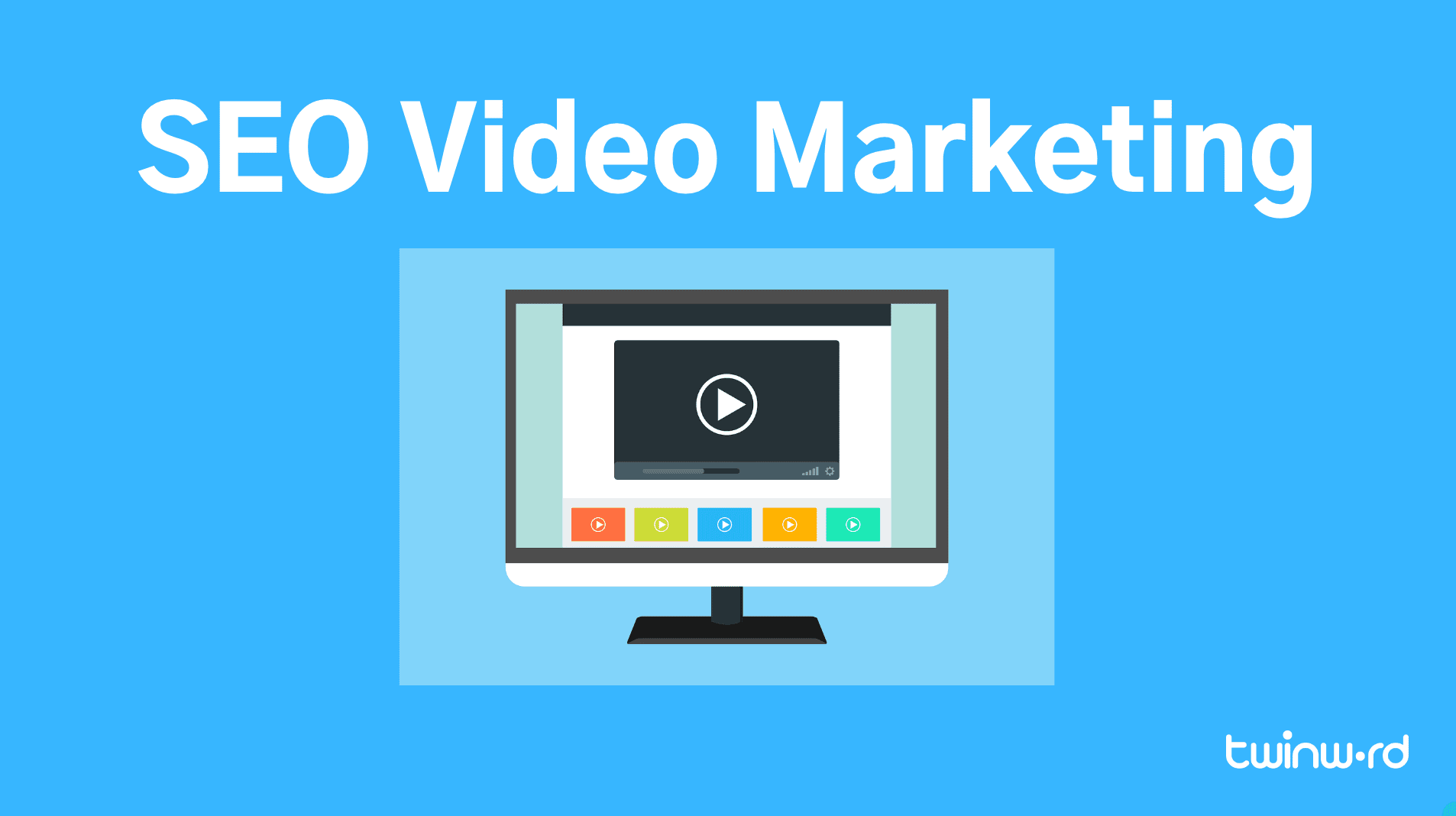 SEO Video Marketing: A Guide to Using Video to Increase Traffic and Generate Leads