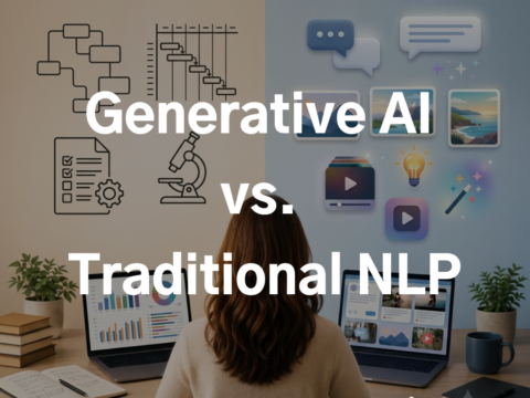 Generative AI vs. Traditional NLP What Marketers Need to Know